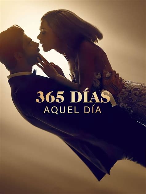 365 días película completa|Ver 365 días: Aquel día (2022) 